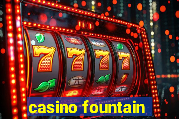 casino fountain