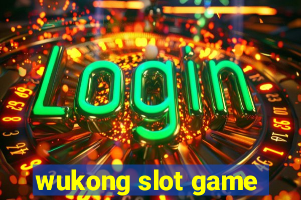 wukong slot game