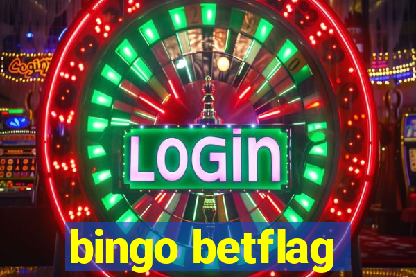 bingo betflag