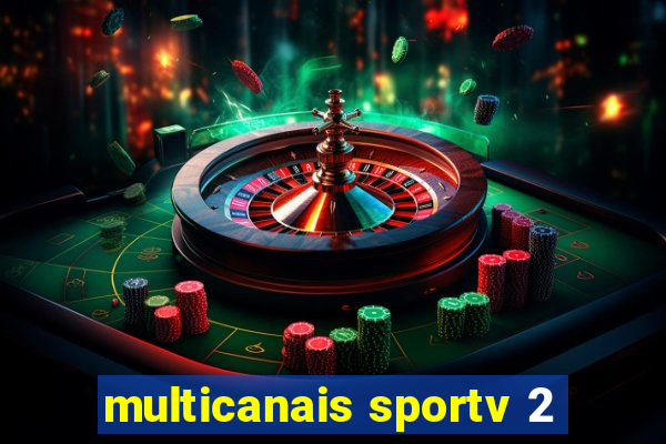 multicanais sportv 2