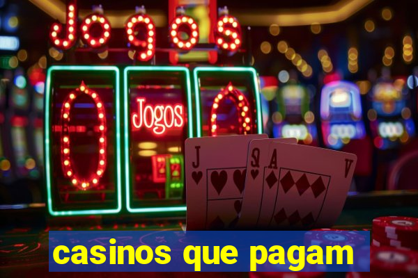 casinos que pagam