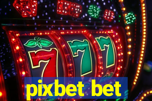 pixbet bet