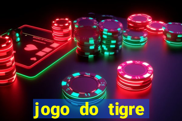 jogo do tigre depósito de 1 real