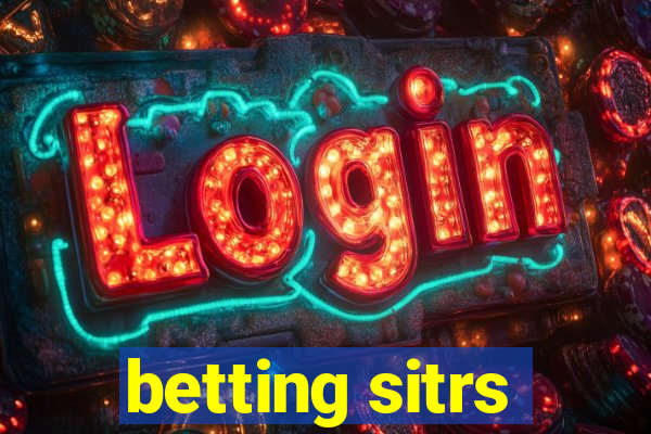 betting sitrs