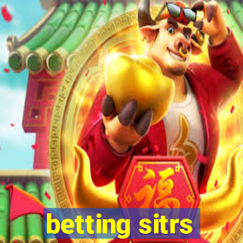 betting sitrs