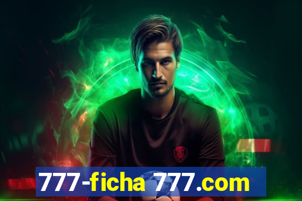 777-ficha 777.com