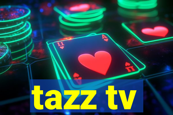 tazz tv