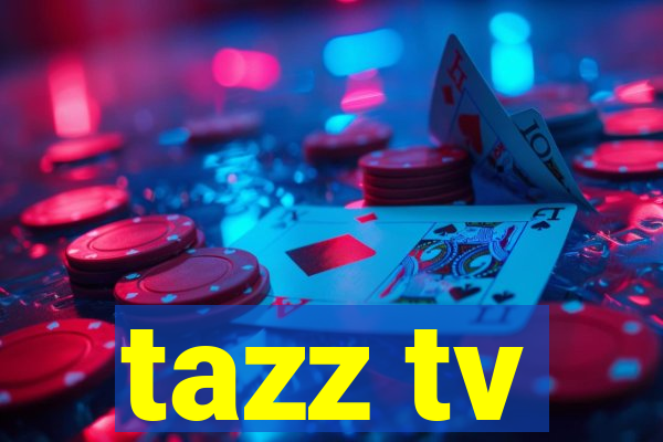 tazz tv