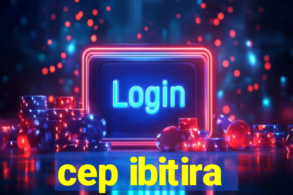 cep ibitira