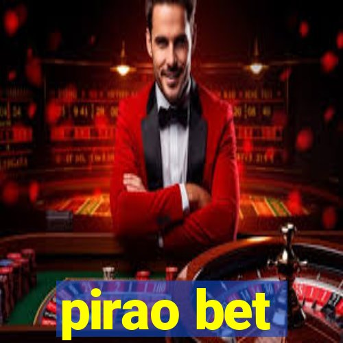 pirao bet