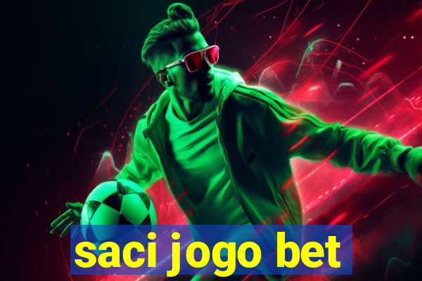 saci jogo bet