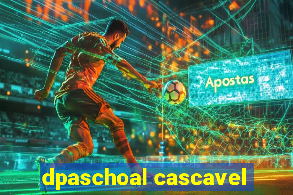 dpaschoal cascavel