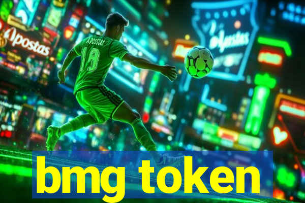 bmg token