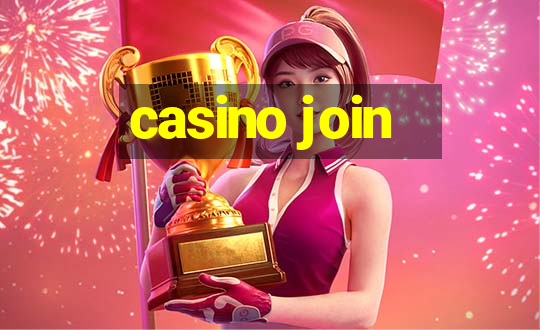 casino join