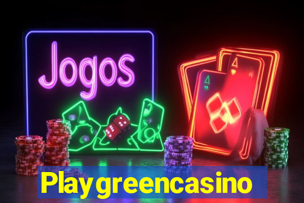 Playgreencasino