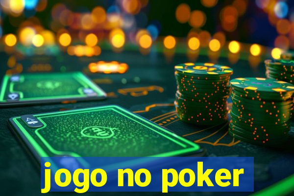 jogo no poker