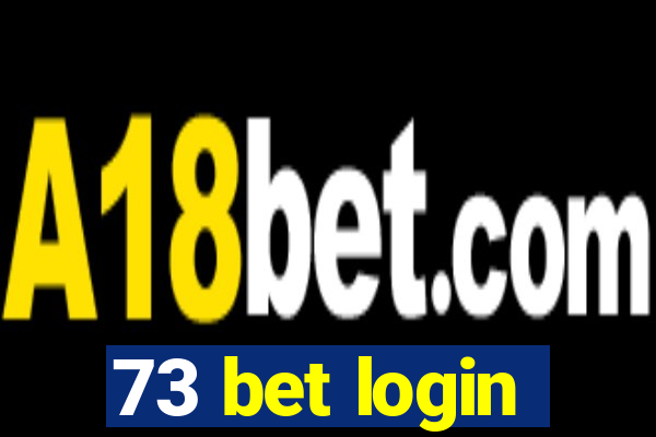 73 bet login