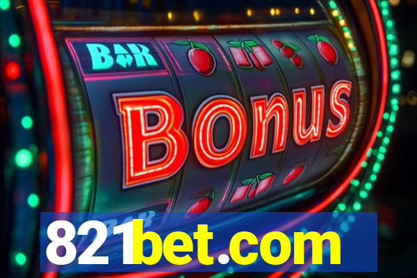 821bet.com