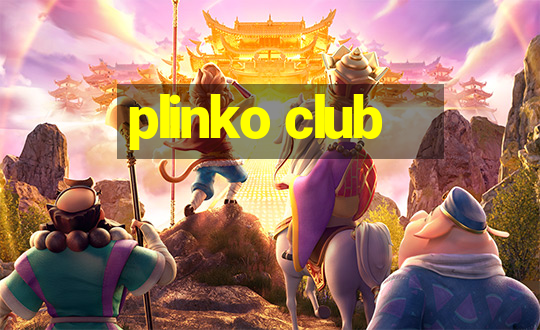 plinko club