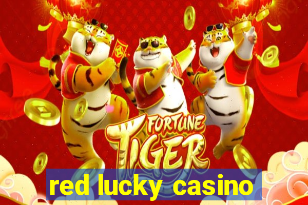 red lucky casino