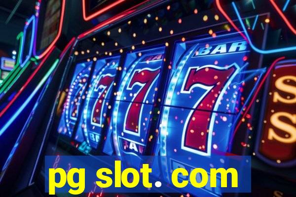 pg slot. com