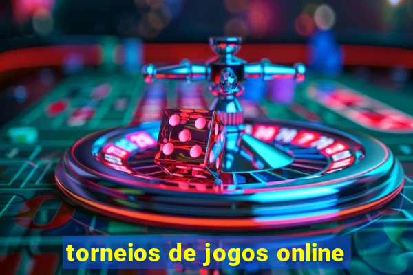 torneios de jogos online