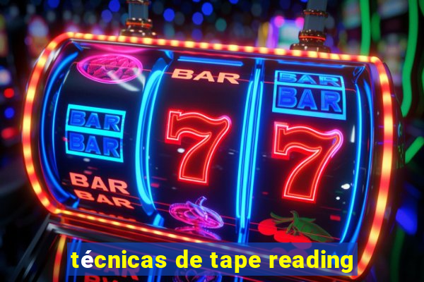 técnicas de tape reading