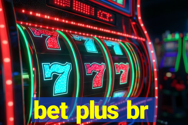 bet plus br