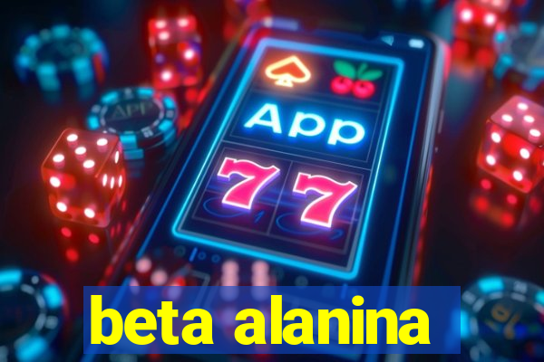 beta alanina