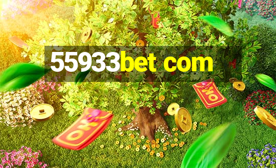 55933bet com