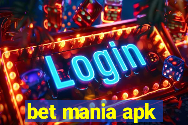 bet mania apk