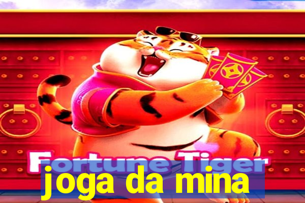 joga da mina