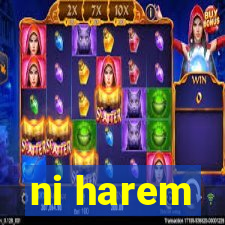 ni harem