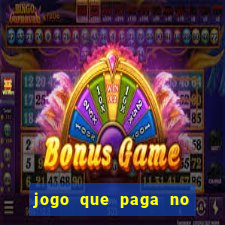 jogo que paga no pix sem depositar nada