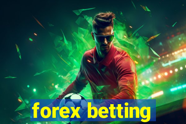 forex betting