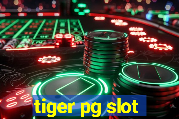 tiger pg slot