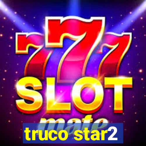 truco star2