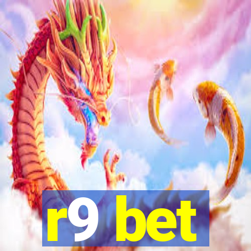 r9 bet