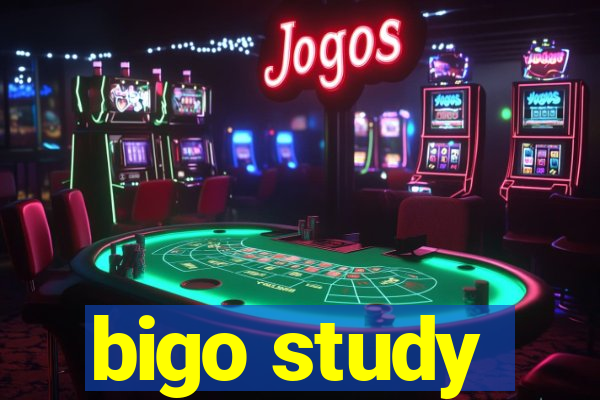 bigo study