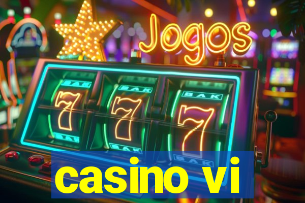 casino vi