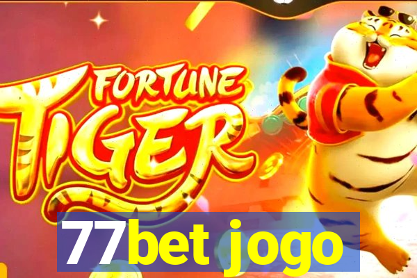 77bet jogo