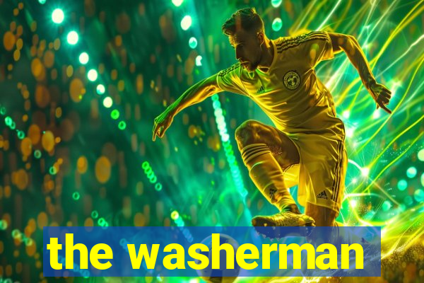 the washerman