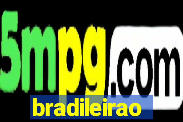 bradileirao