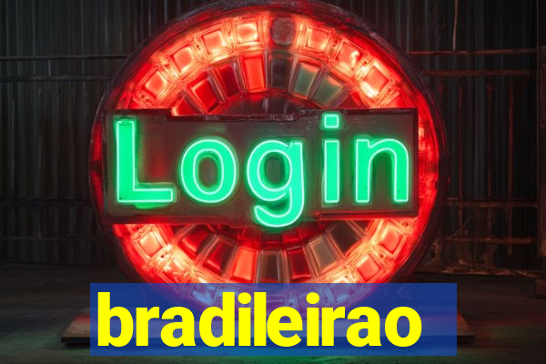 bradileirao