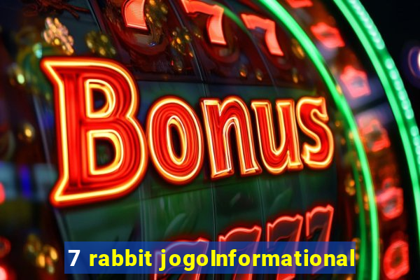 7 rabbit jogoInformational