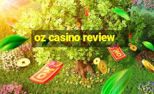 oz casino review