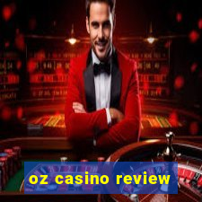 oz casino review