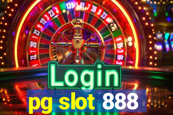 pg slot 888