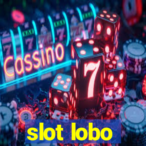 slot lobo