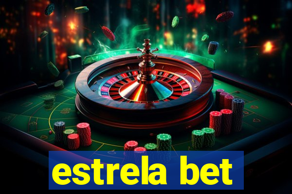 estrela bet